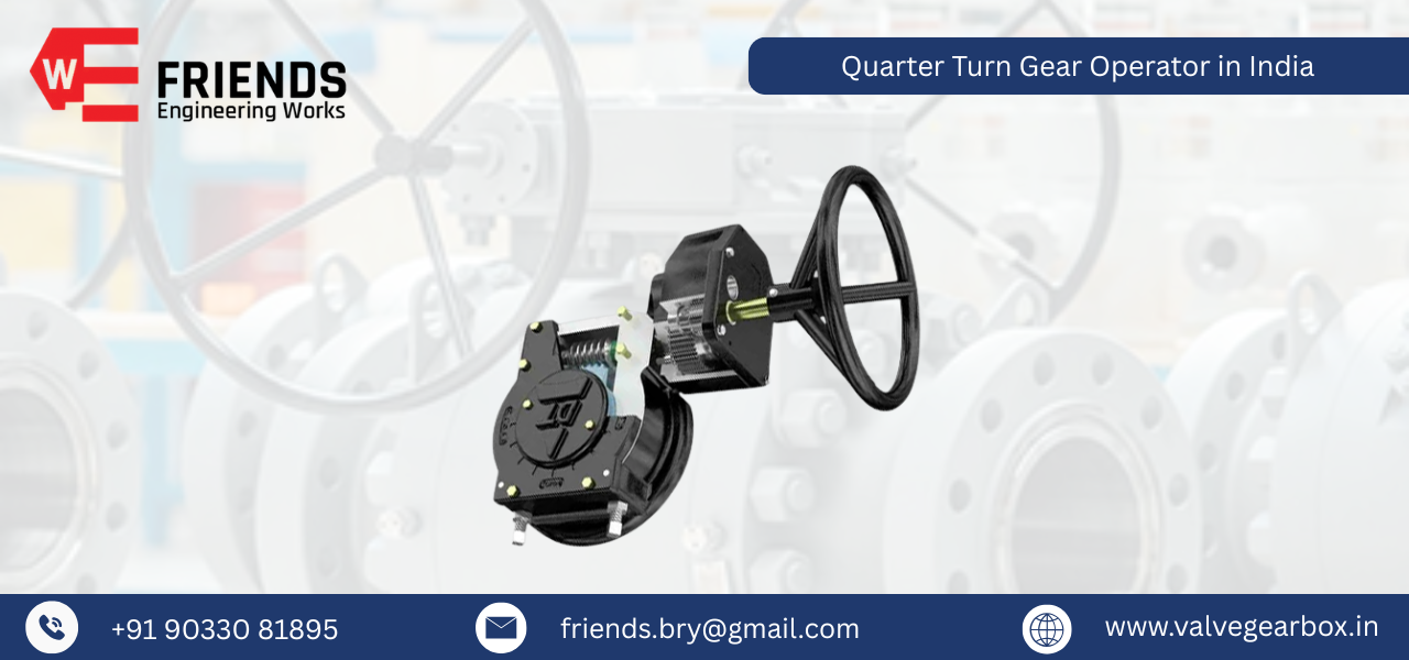 Quarter Turn Gear Operator in India